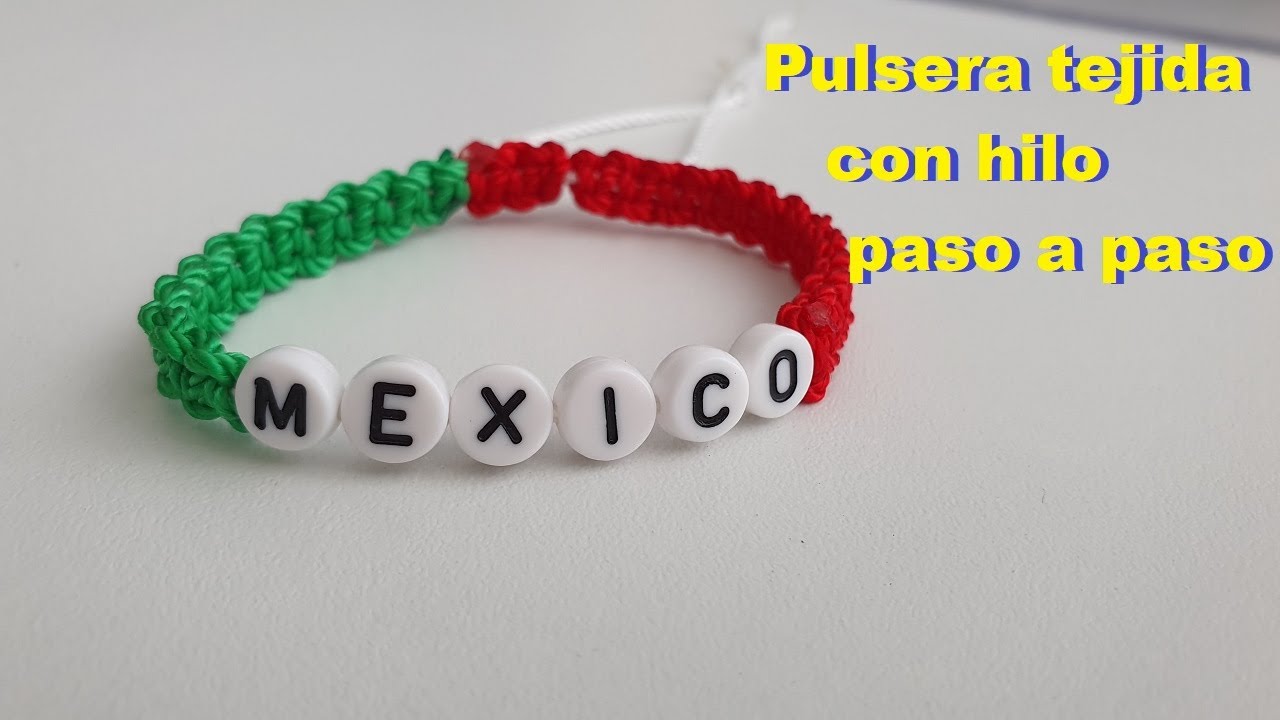 PULSERA MEXICANA | PULSERA PARA FIESTAS PATRIAS | MACRAME PULSERA | PULSERA HECHA A MANO