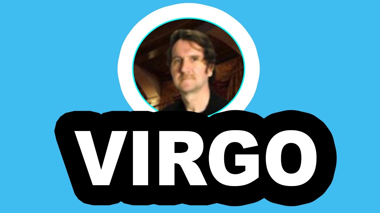 VIRGO, TENGO QUE DECIRTE LA VERDAD!   TODO EXPLOTA “ALGUIEN DISIMULA” Y PASA LO INESPERADO