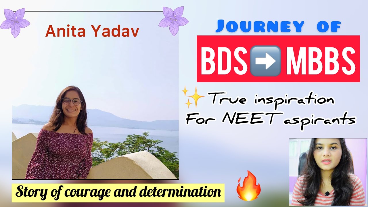 BDS(Dental) to MBBS, True story of a Neet Aspirant , Anita Yadav (PGIMS), Rashmi Sharma,AIIMS Delhi