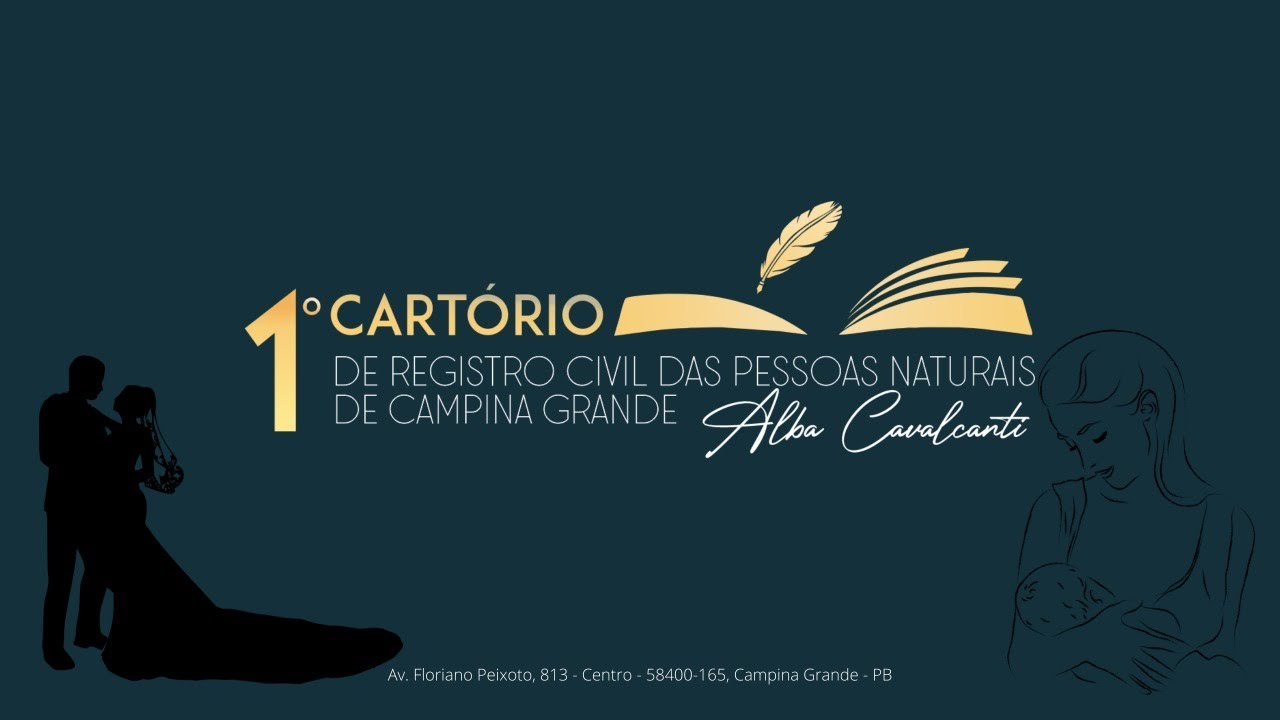 Celebração de Casamento - 1° Cartório de Registro Civil das Pessoas Naturais de Campina Grande-PB