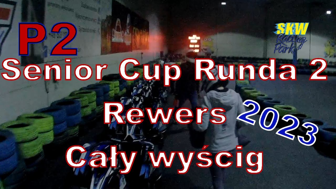 SKW Senior Cup 2023 -Runda 2 - Rewers - Cały wyścig A