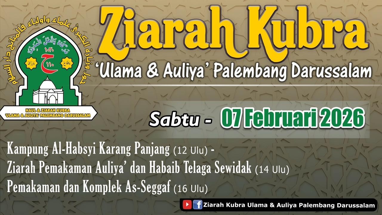 🔴 [ LIVE ] HAUL AL FAQIHIL MUQODDAM TSANI RANGKAIAN ZIARAH KUBRO PALEMBANG DARUSSALAM HARI KE - 2.