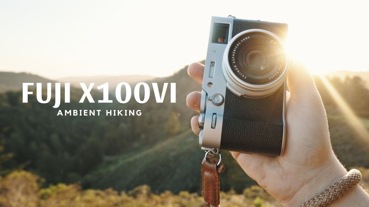 Fuji X100VI | Ambient Hiking in Northern California | Cinematic Video | WCL X100 II