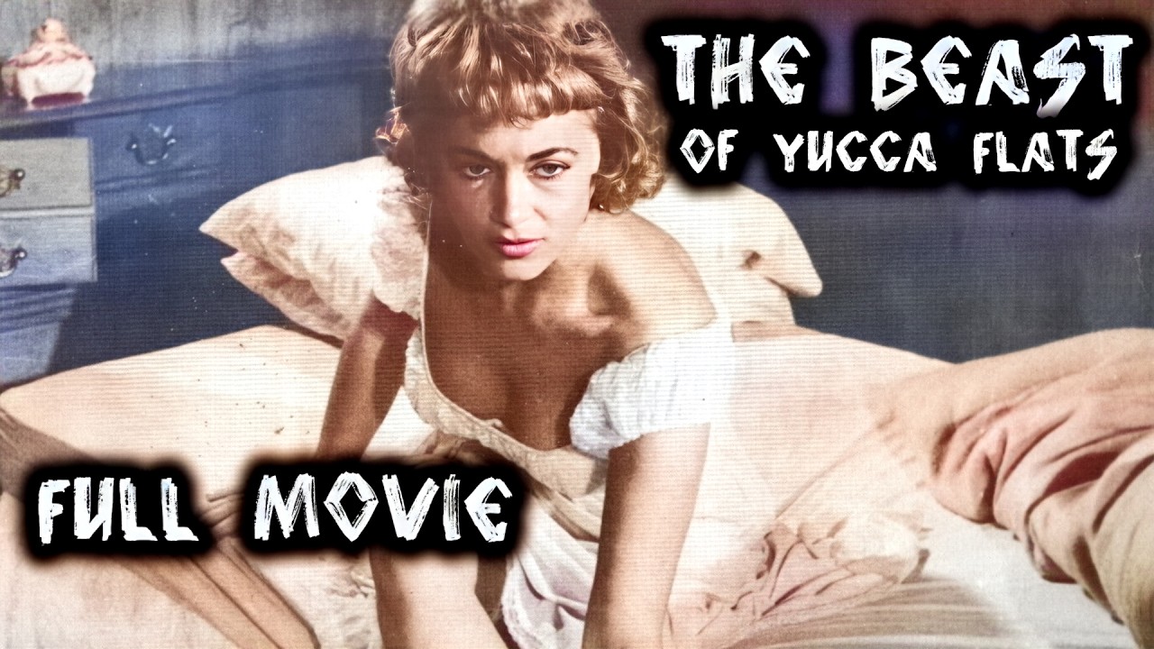 THE BEAST OF YUCCA FLATS | Full Legth FREE Sci-Fi Movie | English