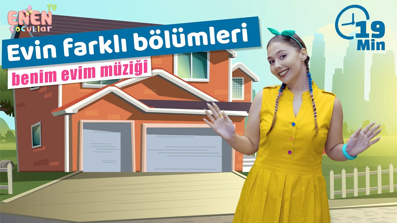 Evin farklı bölümlerini öğreniyoruz !