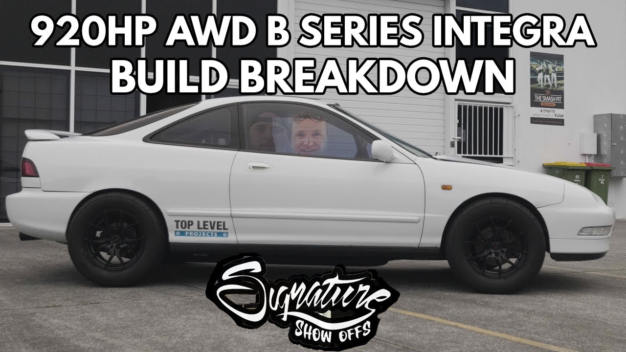 920HP AWD B Series Honda Integra: Build Breakdown