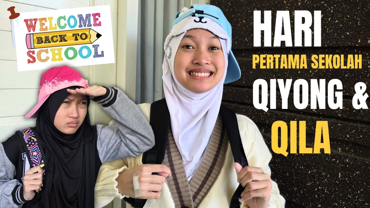 Hari Pertama Sekolah Qiyong dan Qila 🤣 Drama Aqilla - Parodi Aqilla's Diary