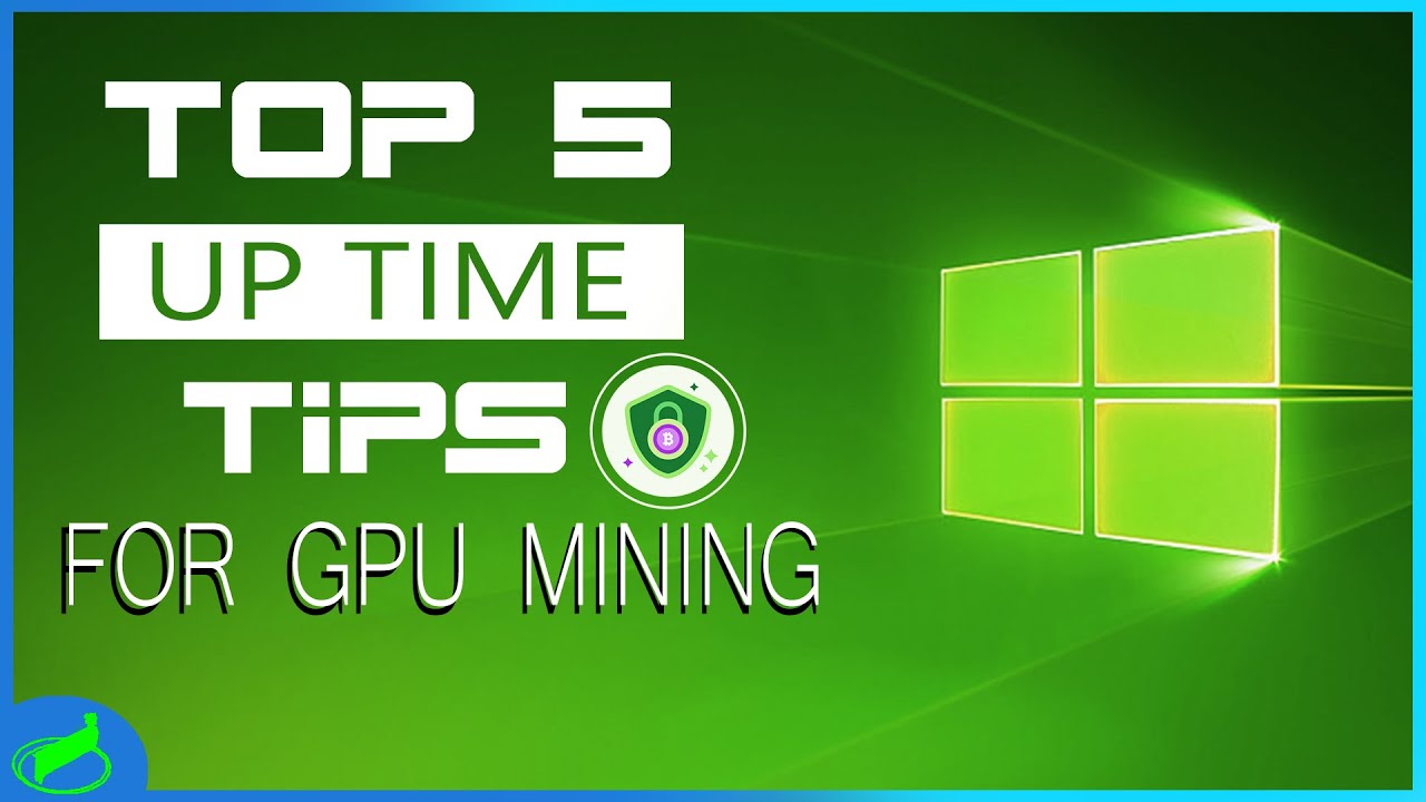 5 советов по обеспечению бесперебойной работы майнинга в Windows 10