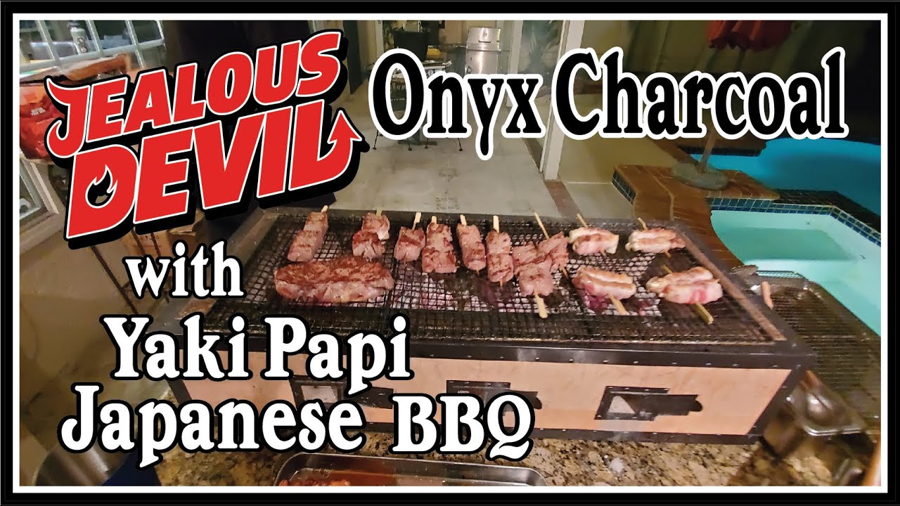 Yakitori Japanese BBQ by The Yaki Papis | Jealous Devil Onyx Charcoal | BBQ Champion Harry Soo