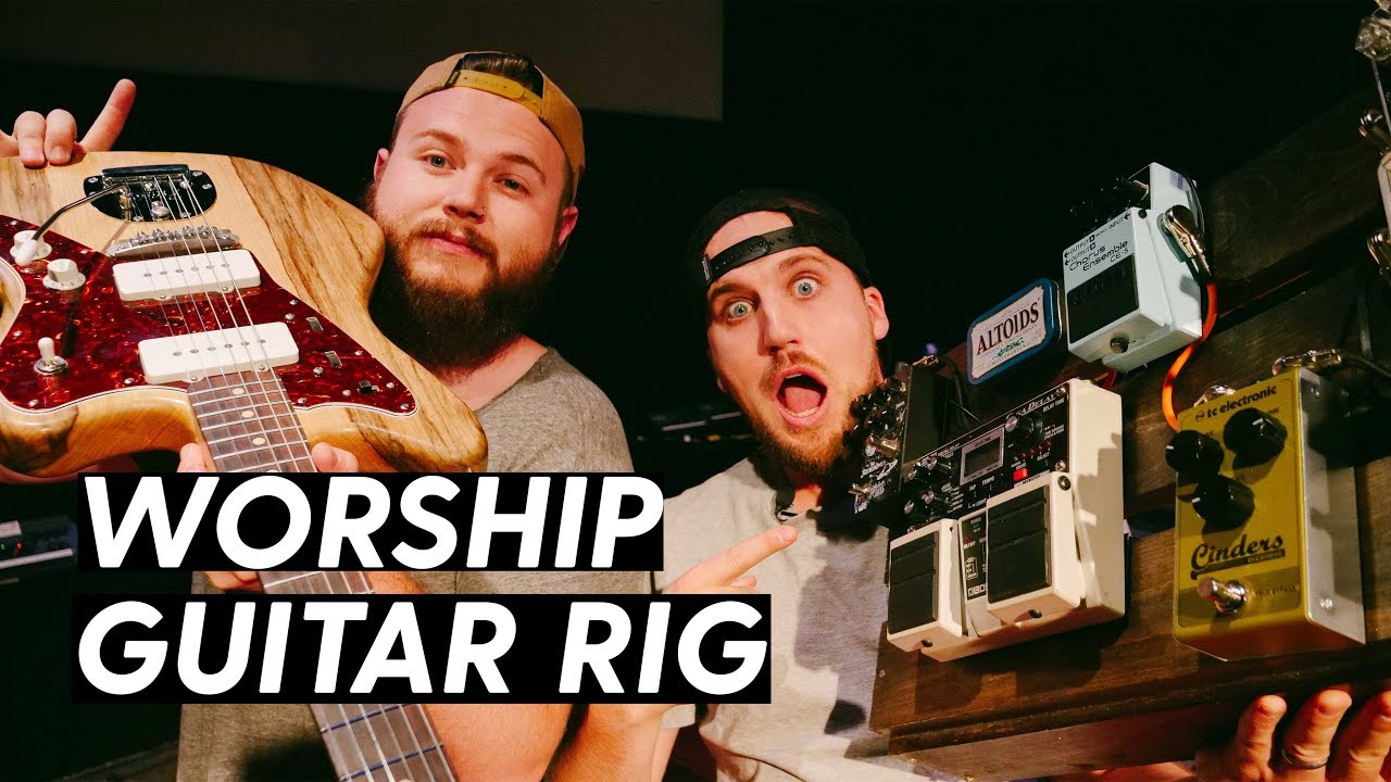 AFFORDABLE ELECTRIC GUITAR RIG FOR WORSHIP
