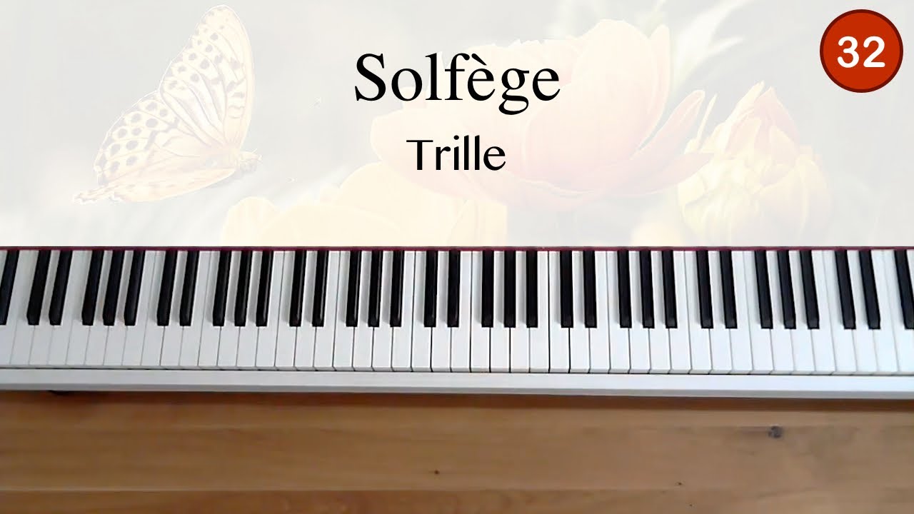 Apprendre le solfège - Cours 32 (trille)