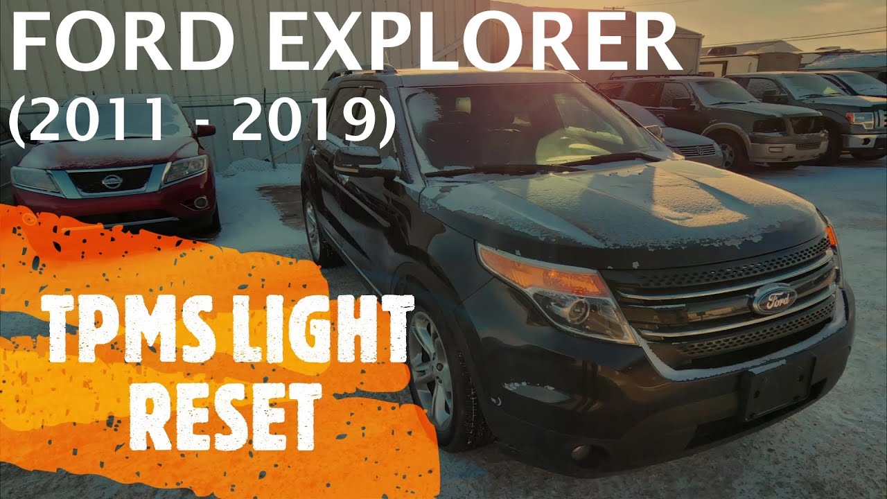 Ford Explorer - Reset / Clear TPMS Tire Pressure Light (2011 - 2019)
