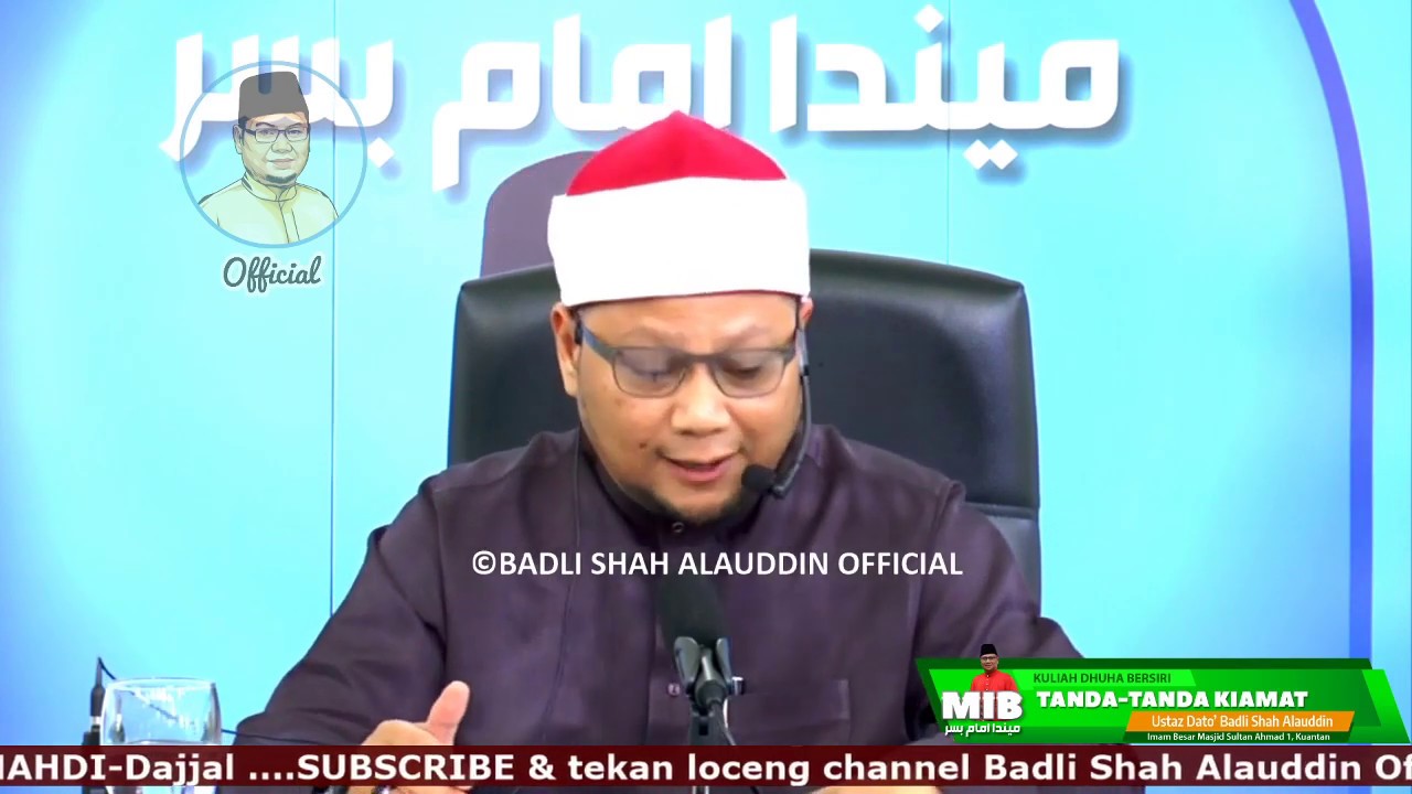 IMAM AL MAHDI | SIRI 20 TANDA-TANDA KIAMAT | Ustaz Badli Shah Alauddin