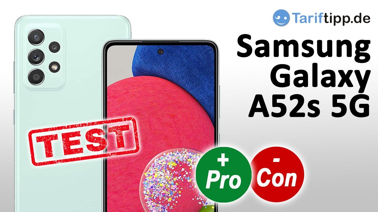 Samsung Galaxy A52s 5G | Test (deutsch)