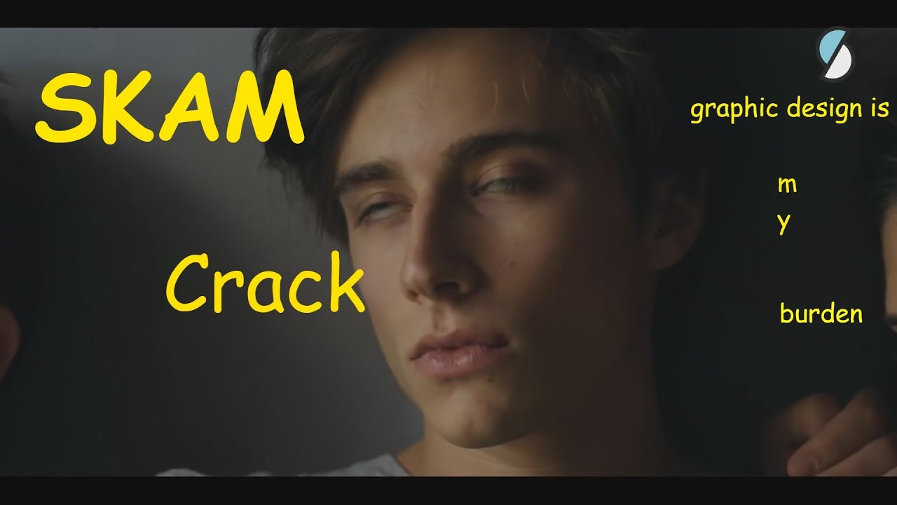 Skam France Crack (don't expect much)