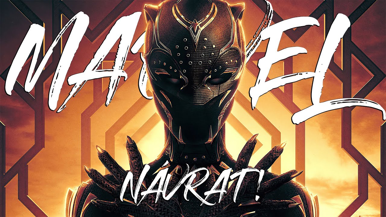 Druhý BLACK PANTHER dokazuje, že MARVEL pořád ŽIJE!