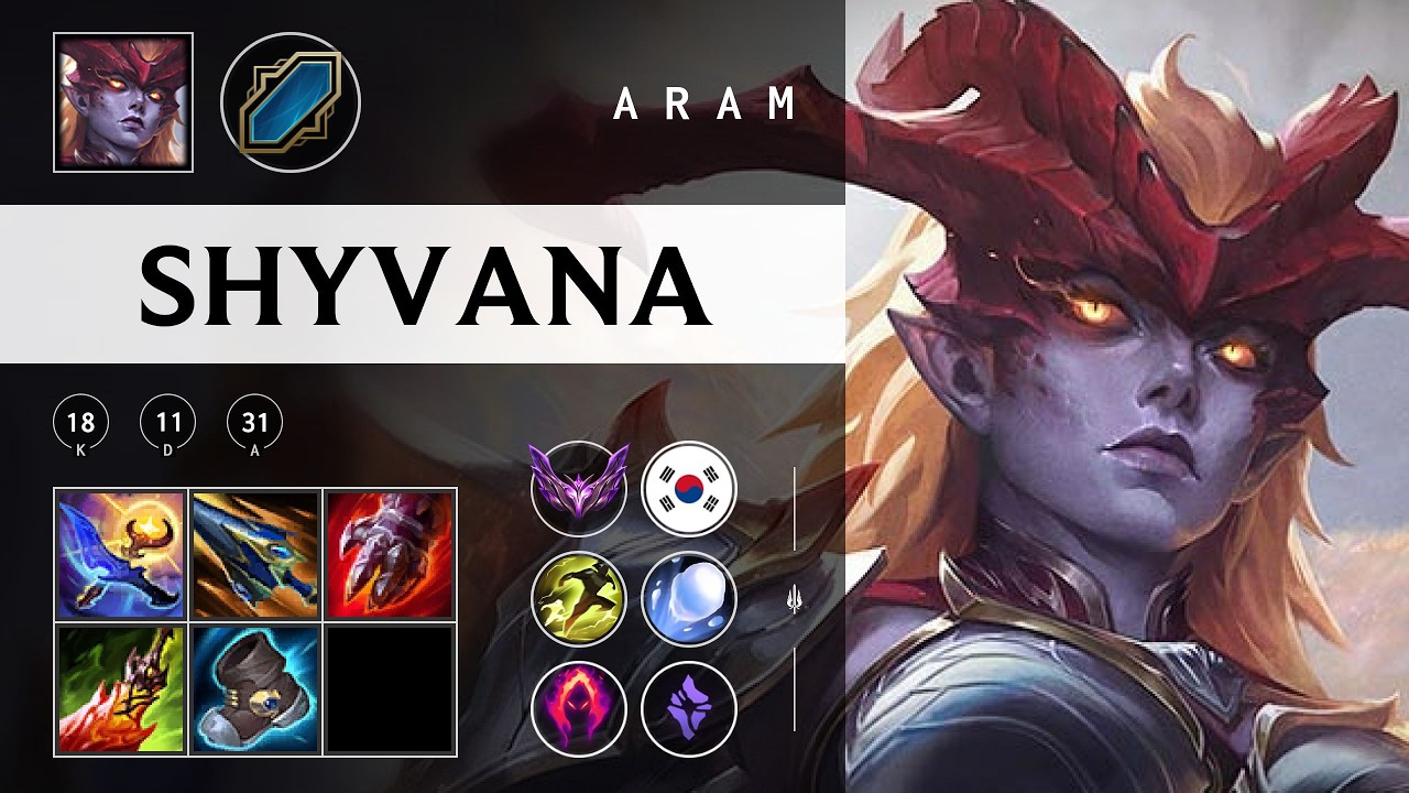 Shyvana ARAM - KR Master Patch 26.06