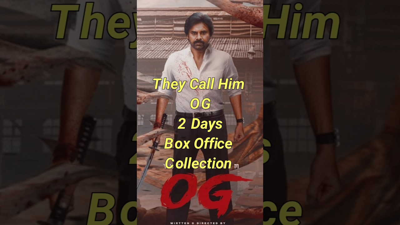 They Call Him OG Movie | 2 Days Box Office Collection