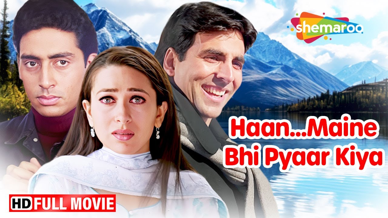 Haan Maine Bhi Pyaar Kiya (2002) - Akshay Kumar, Karisma Kapoor, Abhishek Bachchan - SUPERHIT MOVIE