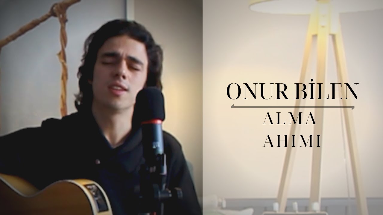 Onur Bilen - Alma Ahımı Akustik (Canlı)
