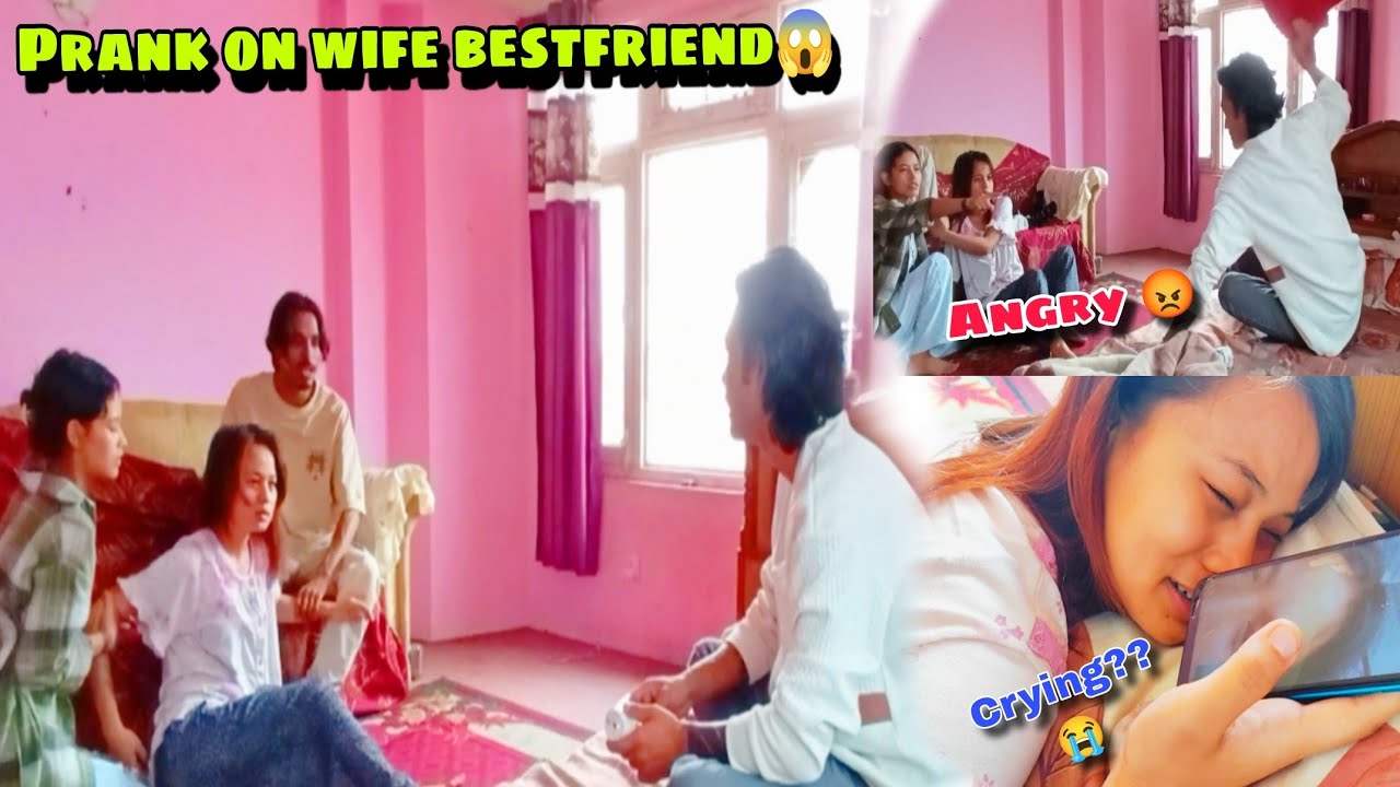 Prank On Wife's Bestfriend Gone Extremely Wrong 😱😱|| Ankita Cried 😭😭