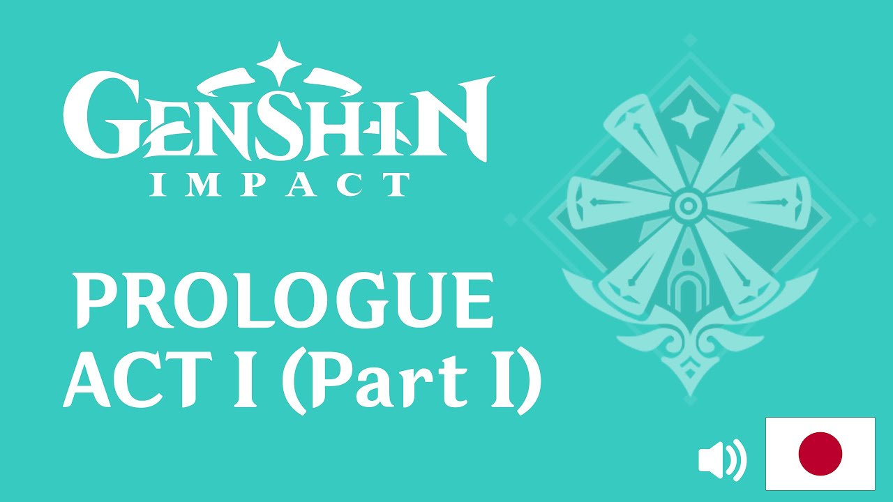Archon Quest | Prologue Act I Part 1 | Japanese Audio | Genshin Impact | No Commentary