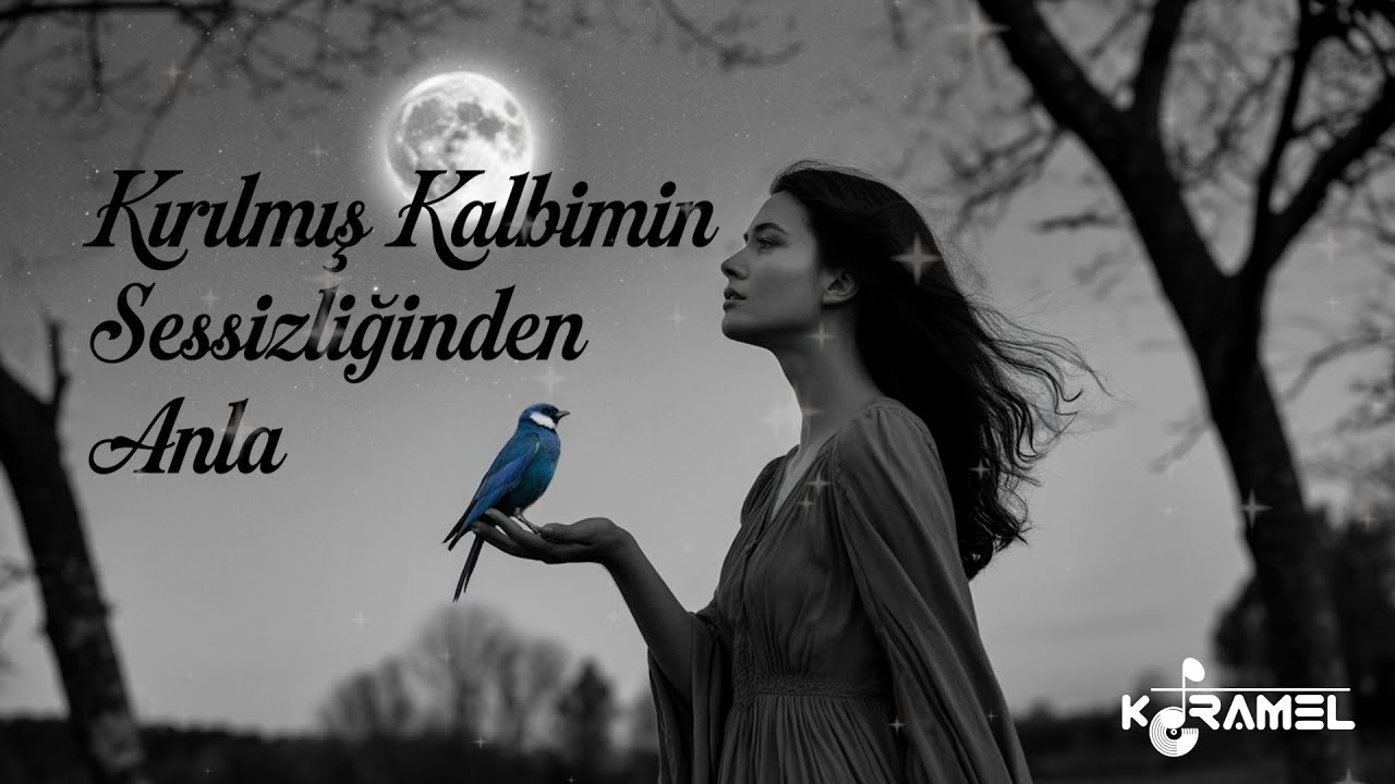 Kırılmış Kalbimin Sessizliğinden Anla - Duygusal Slow Pop | Karamel M&uuml;zik (Official Lyric Video)