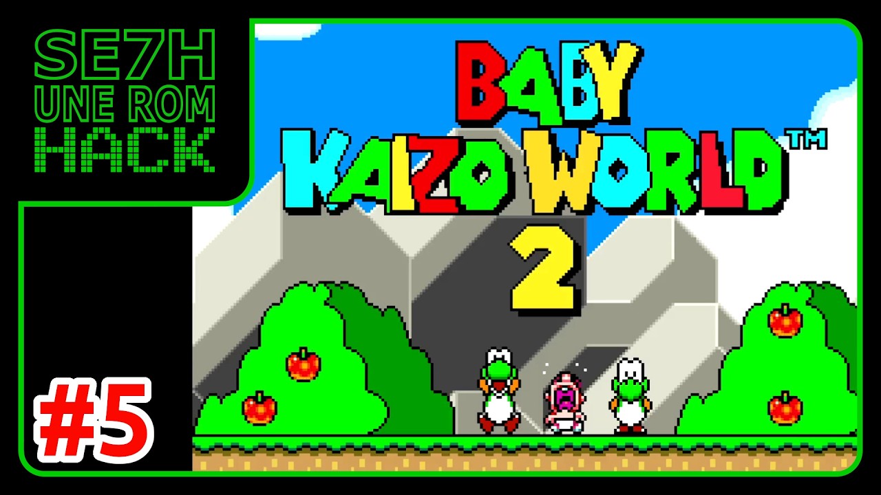 Baby Kaizo World 2 (Super Mario World) #5 (Monde Spécial) - Se7h une ROM Hack