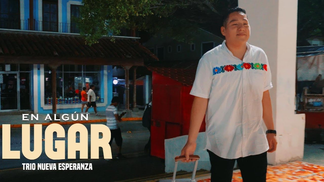 En Algún Lugar - Trio Nueva Esperanza (Video Oficial)  🎬🎻 #4k #estreno 