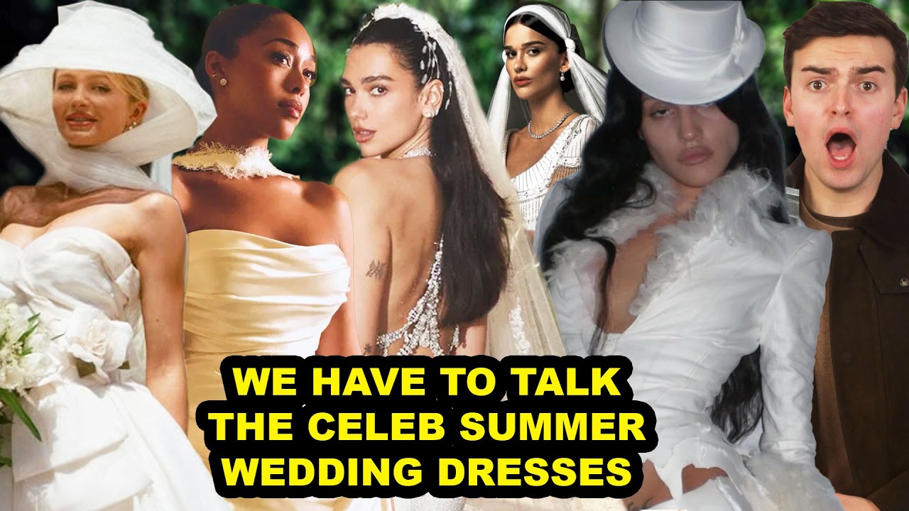 CELEBRITY & INFLUENCER 2026 SUMMER WEDDING DRESS REVIEW (choice were MADE)