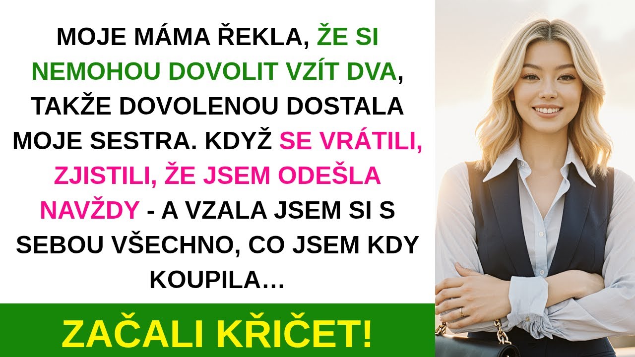 Máma řekla, že na dvě letenky nemají. Sestra letěla sama — a pak se vrátili…
