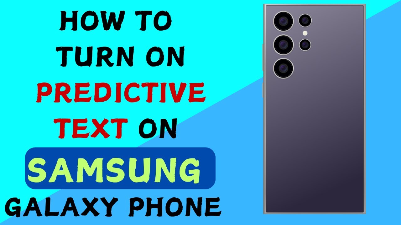 How To Turn ON Predictive Text On Samsung Galaxy | Enable Predictive Text