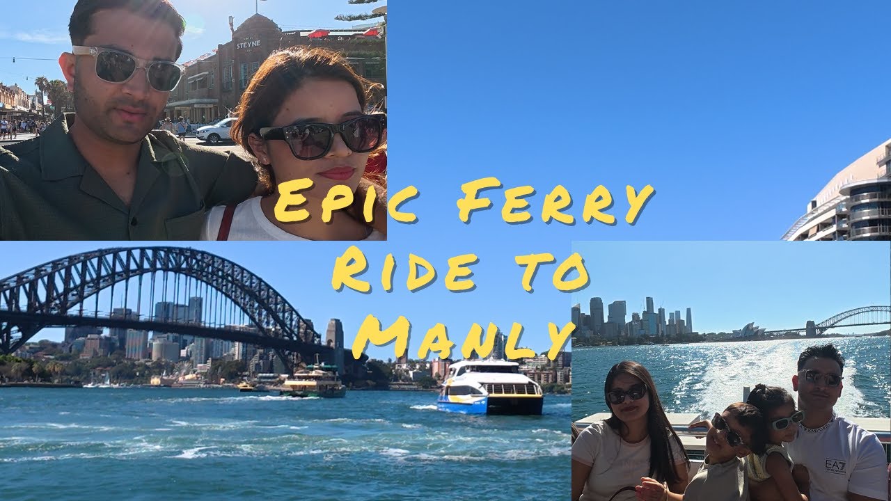 Manly Ferry Fun || Sydney's Best Waterway Views