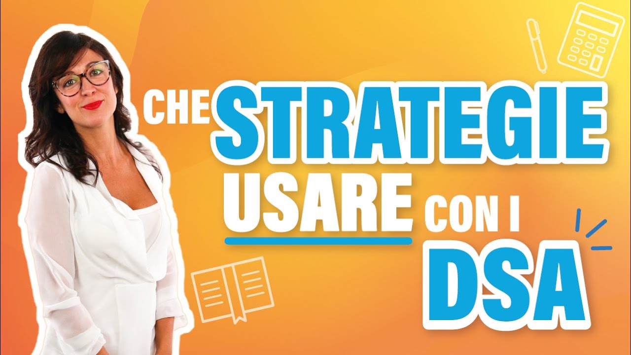 9 strategie d'oro da usare con i DSA