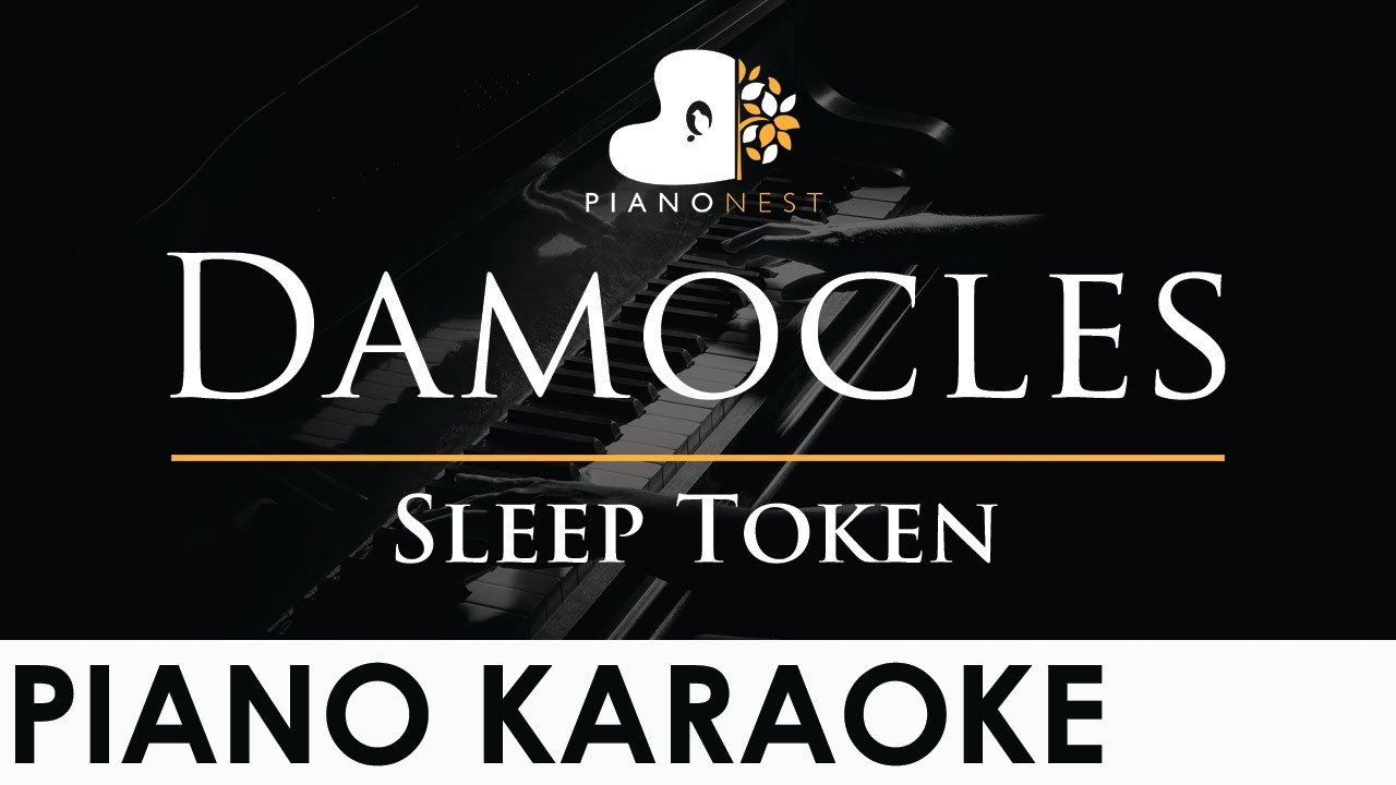 Sleep Token - Damocles - Piano Karaoke Instrumental Cover with Lyrics
