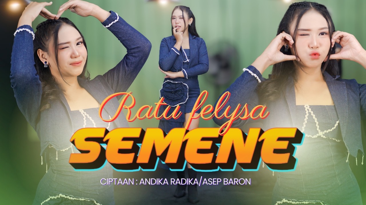 RATU FELYSA - SEMENE | Official Music Video