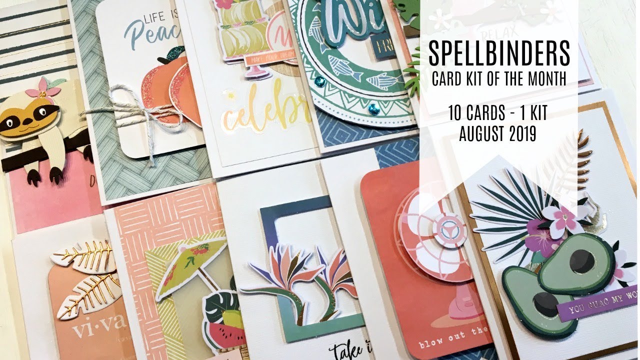 10 Cards - 1 Kit / Spellbinders Card Kit of the Month / August 2019