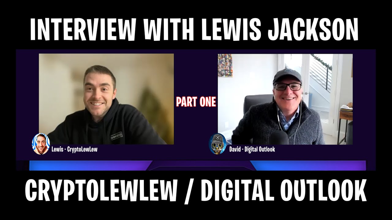 Interview With CryptoLewLew (Part One) || Digital Outlook || Crypto Exclusive interview