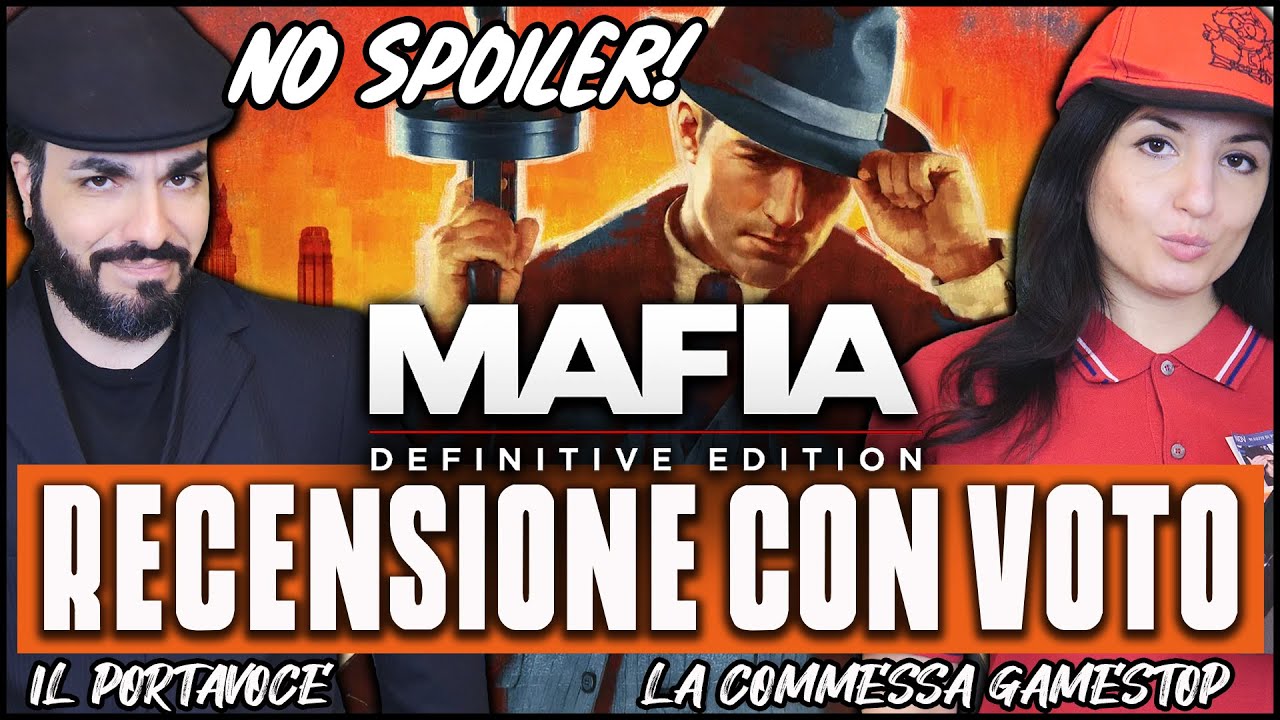 MAFIA DEFINITIVE EDITION: RECENSIONE, VOTO E CONFRONTO CON L'ORIGINALE w/Portavoce e Commessa