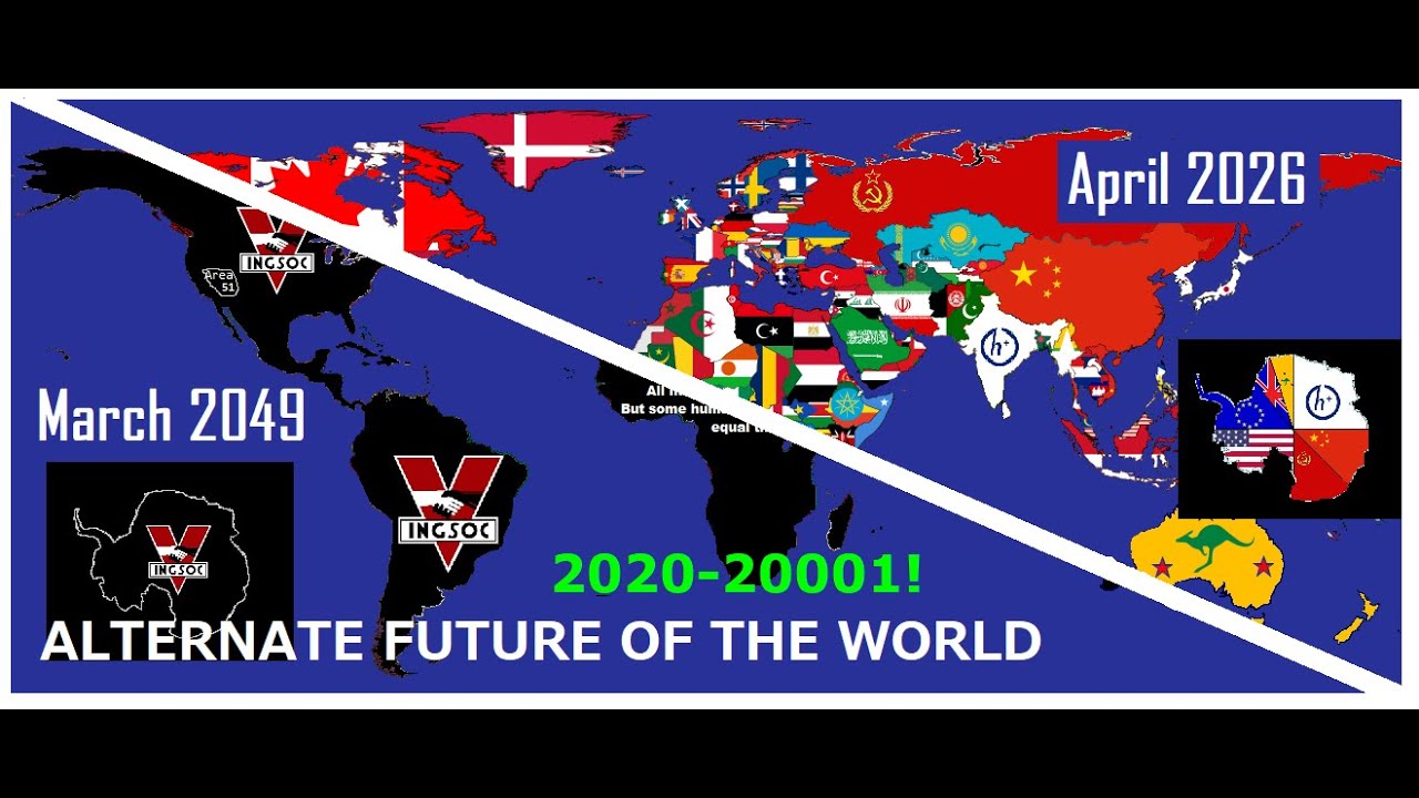 Ultimate Alternate Future Of The World [Perfected] Map 2020 - 20001 究極版・空想世界未来地図 REUPLOADED IN 2022