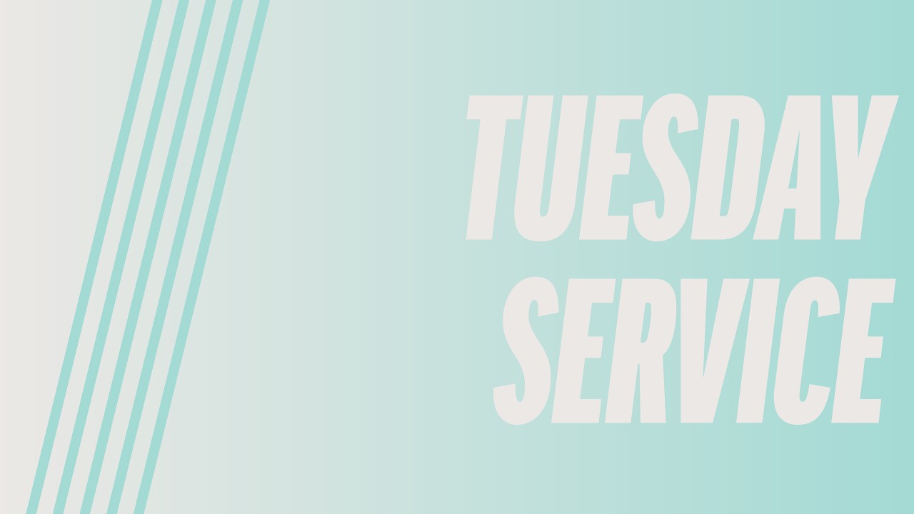 Tuesday Service 02-10-2026