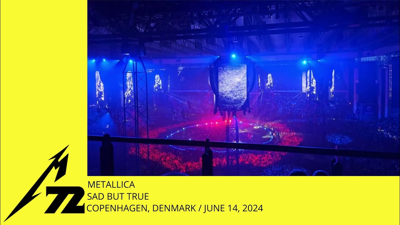 Metallica - Sad But True (Live Copenhagen, Denmark 14.06.2024) [4K]