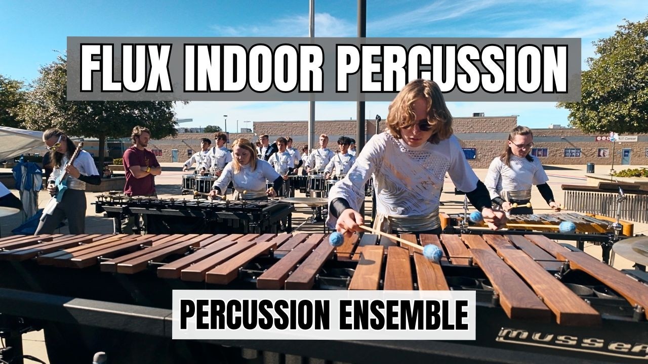 Flux Indoor Percussion 2026   Percussion Ensemble