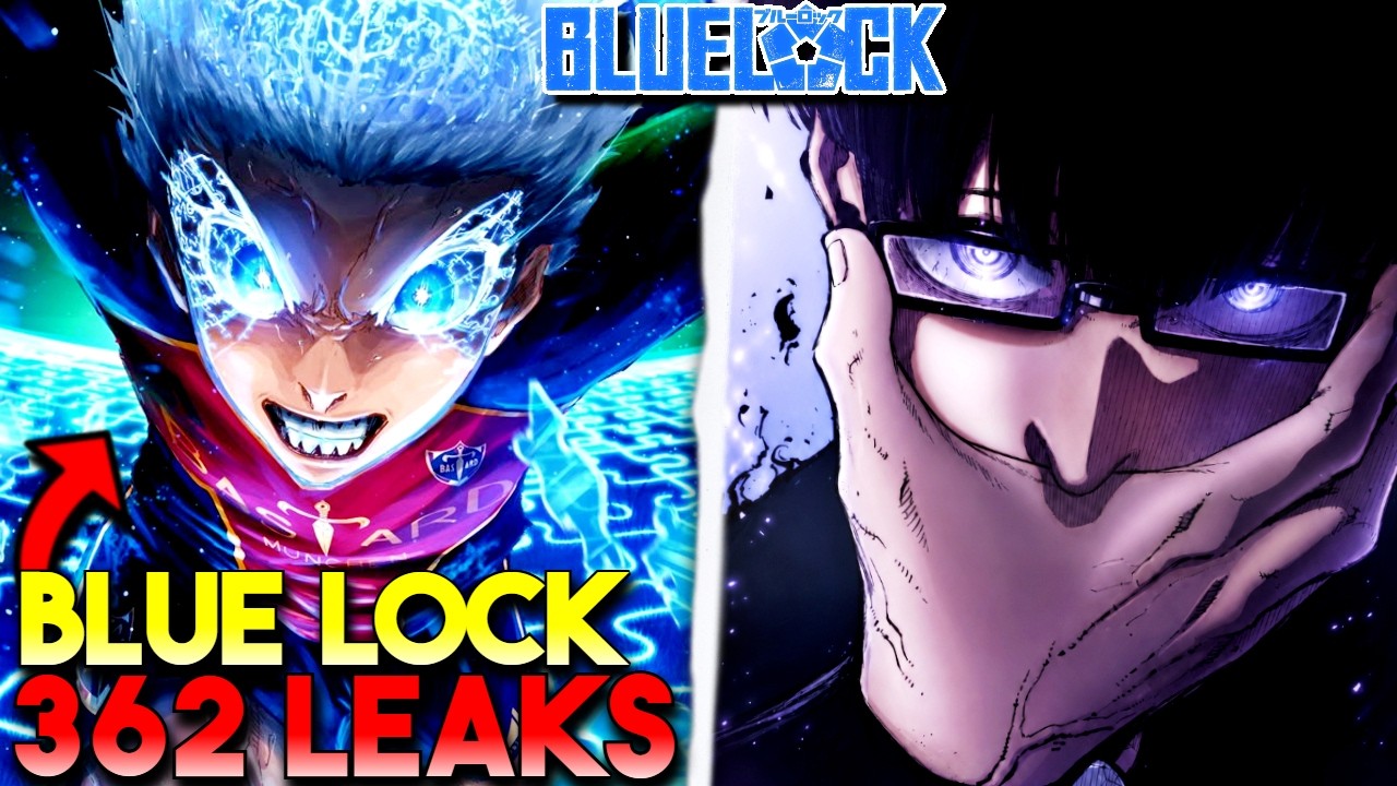 WE JUST GOT THE BEST BLUE LOCK CHAPTER EVER?! | Blue Lock Manga Chapter 362 leaks