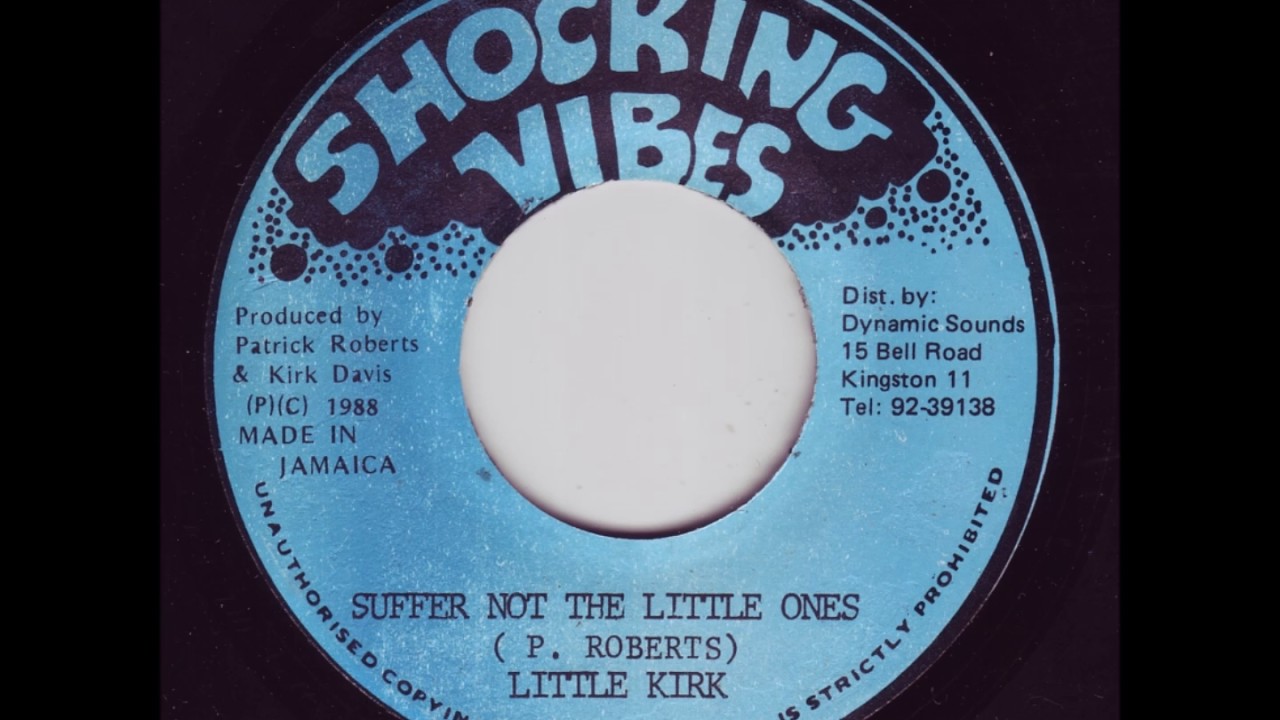 Little Kirk - Suffer Not The Little Ones + Dub - 7