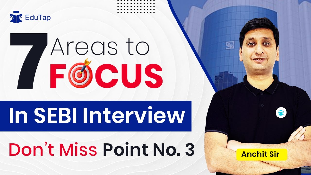 SEBI Grade A 2022 Interview Preparation and Guidance | Strategy for SEBI Interview Questions