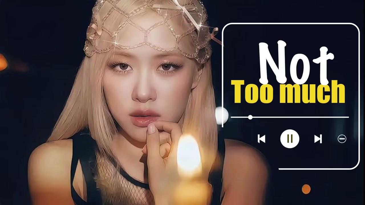 Not Too Much  -  to all everything that happening | Emotional | Cheer Up