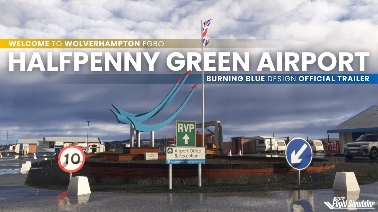 Wolverhampton Airport | Microsoft Flight Simulator | Burning Blue Design [Official Trailer]