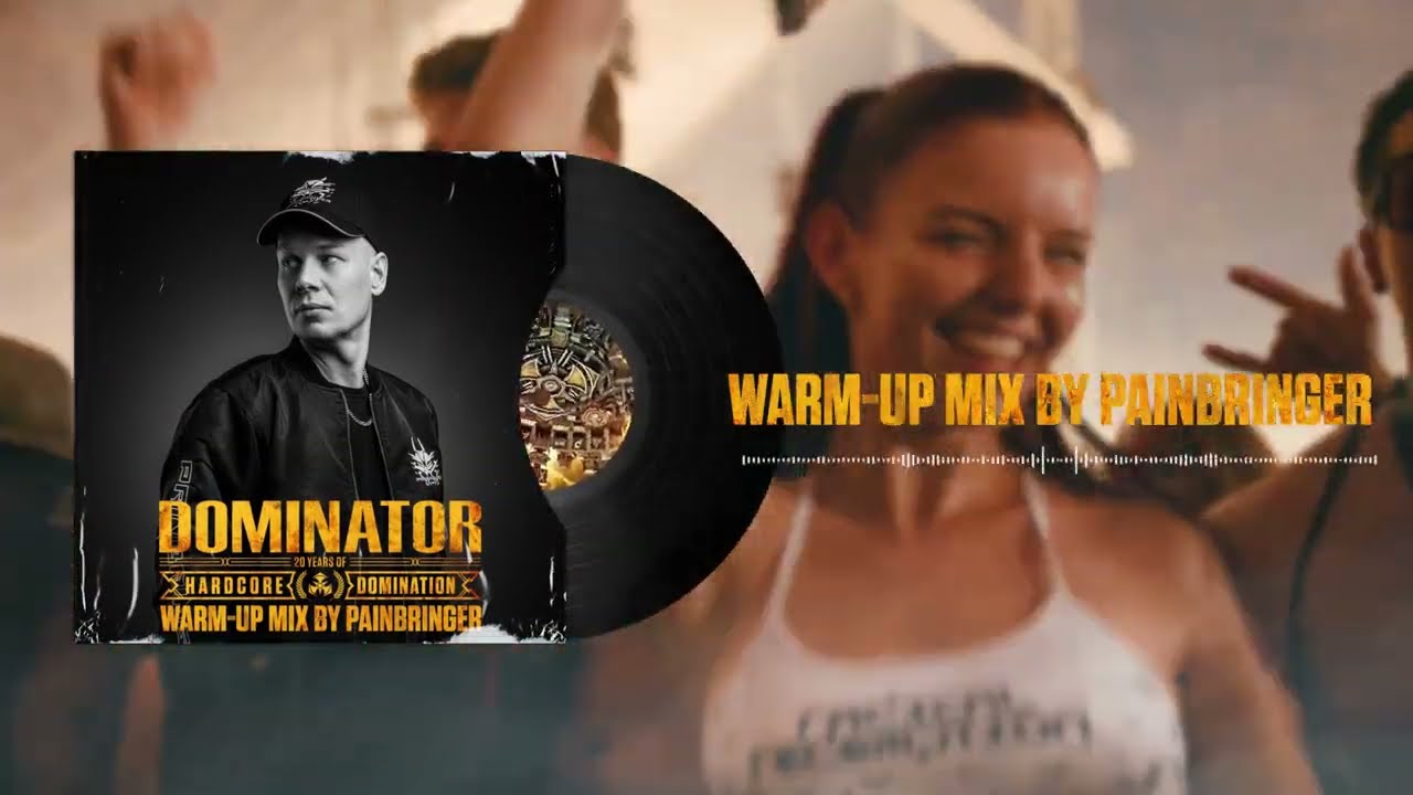 Dominator 2025 - Warm-up Mix | Painbringer