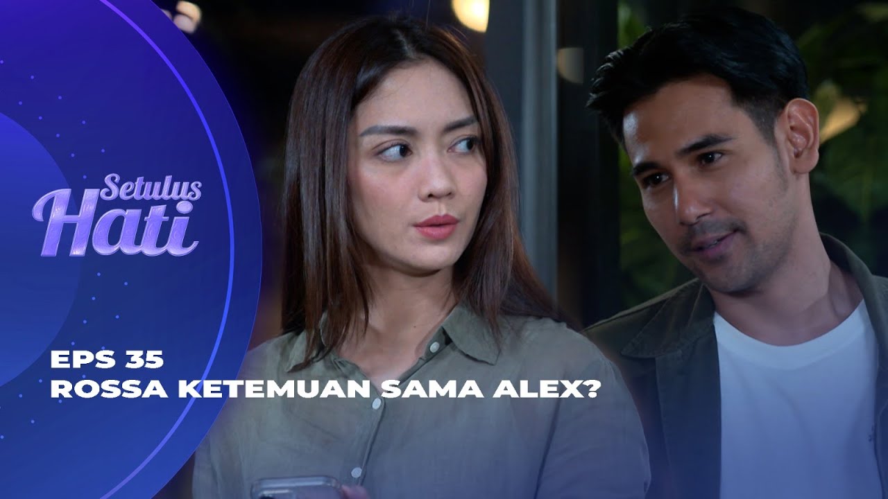 TAKUT KETAUAN! LIA PAKSA ALVINO PINDAH KE BALI? - SETULUS HATI EPS 35